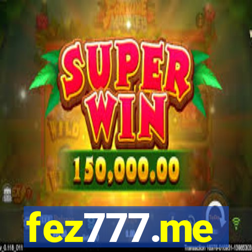 fez777.me