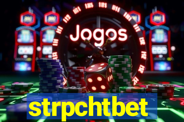 strpchtbet