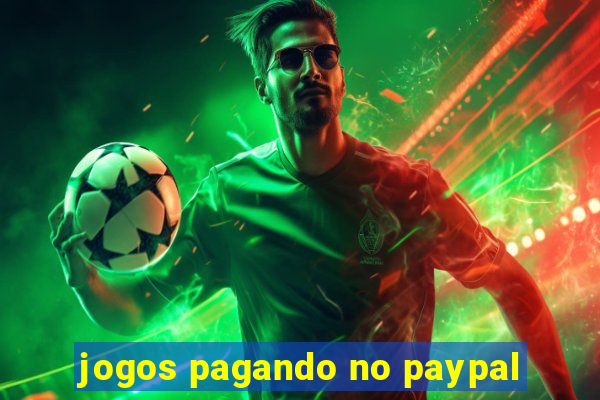 jogos pagando no paypal
