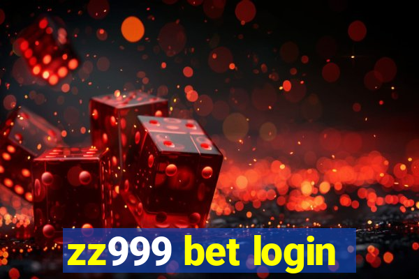 zz999 bet login