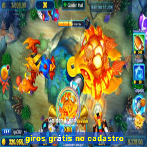 giros grátis no cadastro