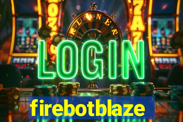 firebotblaze