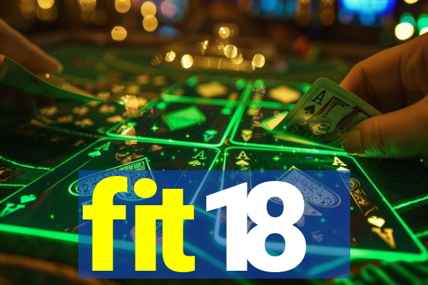 fit18