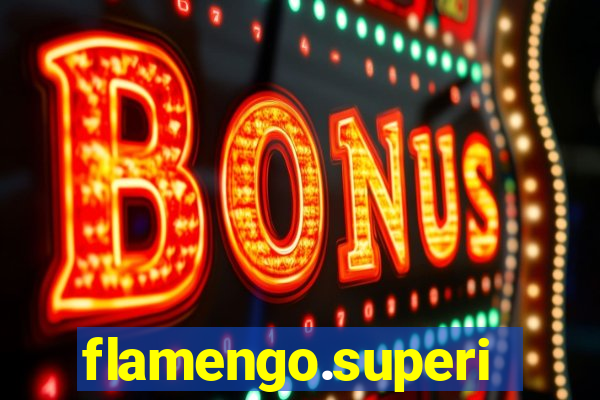 flamengo.superingresso