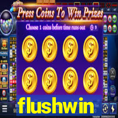 flushwin