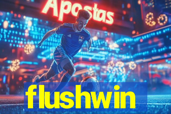 flushwin