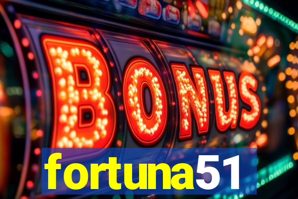 fortuna51