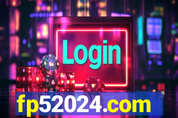 fp52024.com
