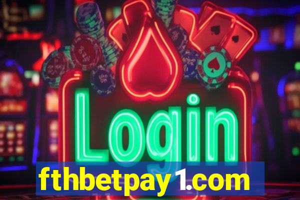 fthbetpay1.com