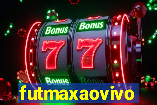 futmaxaovivo