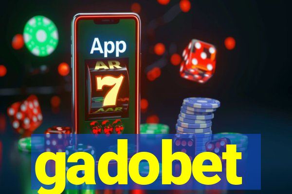 gadobet