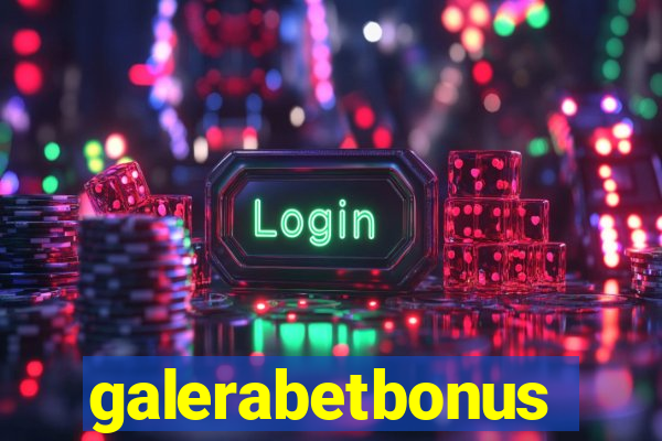 galerabetbonus