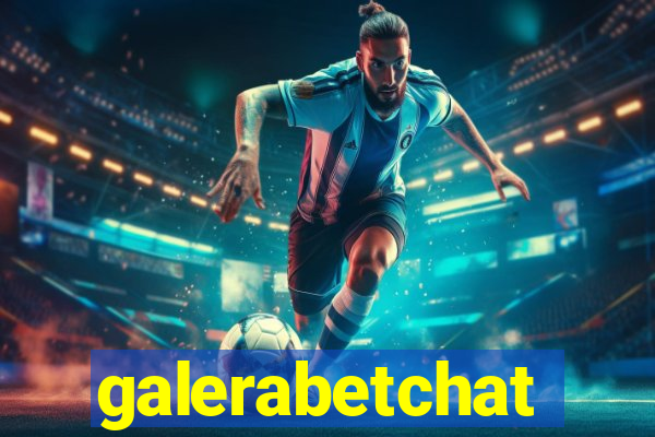 galerabetchat