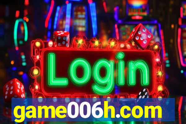 game006h.com