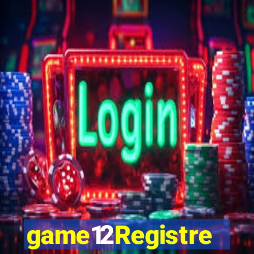 game12Registre