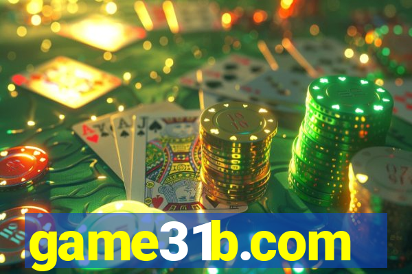 game31b.com