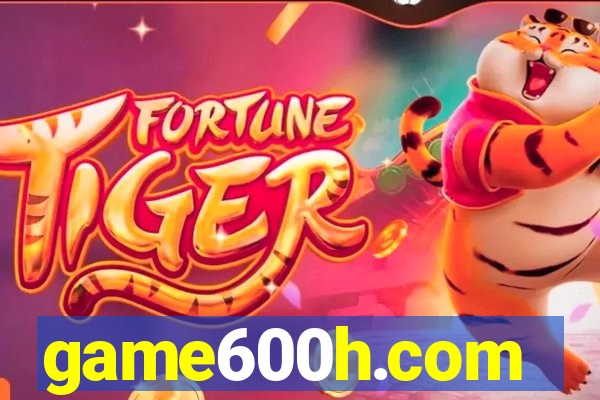 game600h.com