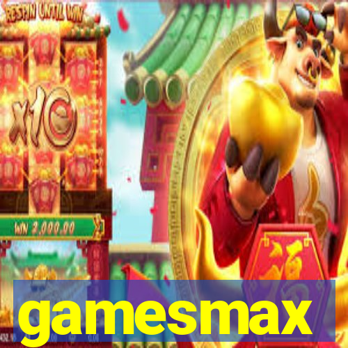 gamesmax