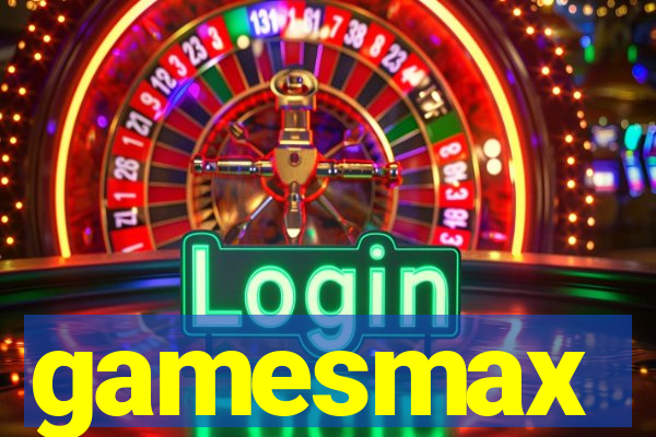 gamesmax