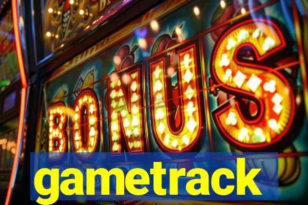 gametrack