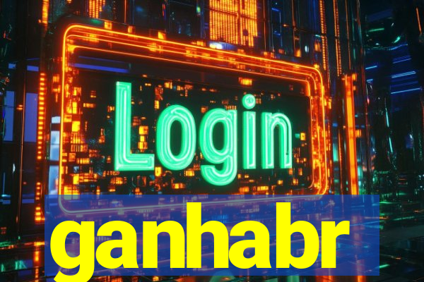 ganhabr