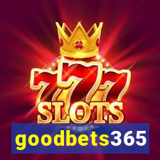 goodbets365