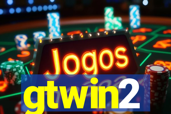gtwin2