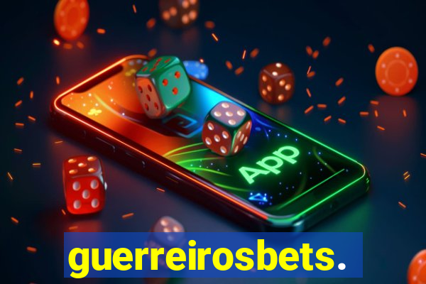 guerreirosbets.com.br