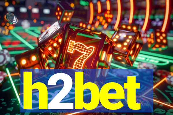 h2bet