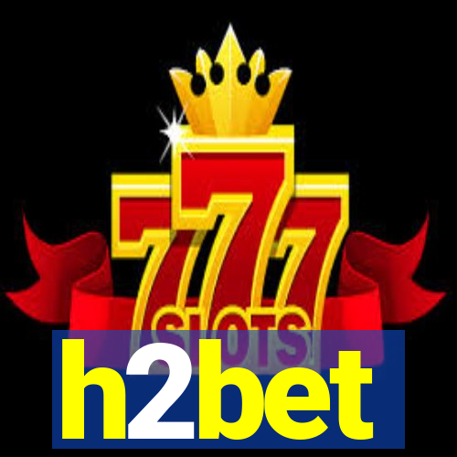 h2bet