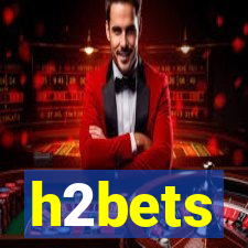 h2bets