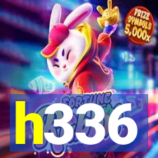 h336