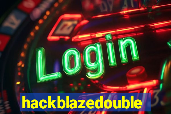 hackblazedouble