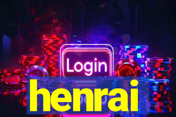 henrai