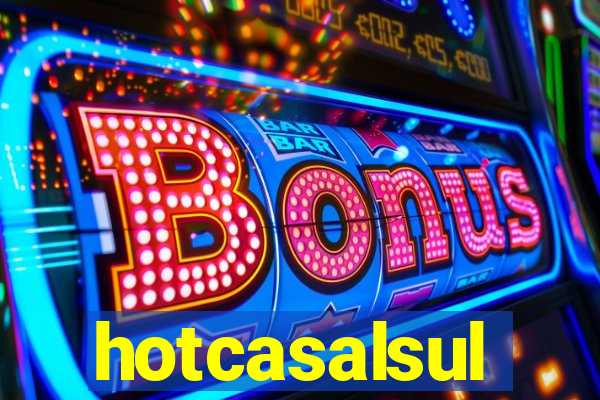 hotcasalsul