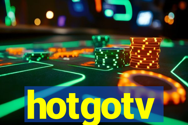 hotgotv