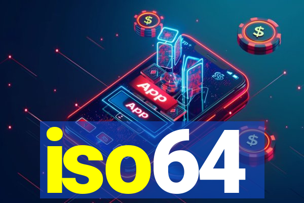 iso64