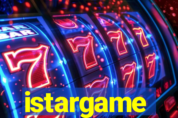 istargame