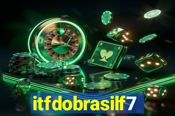 itfdobrasilf7