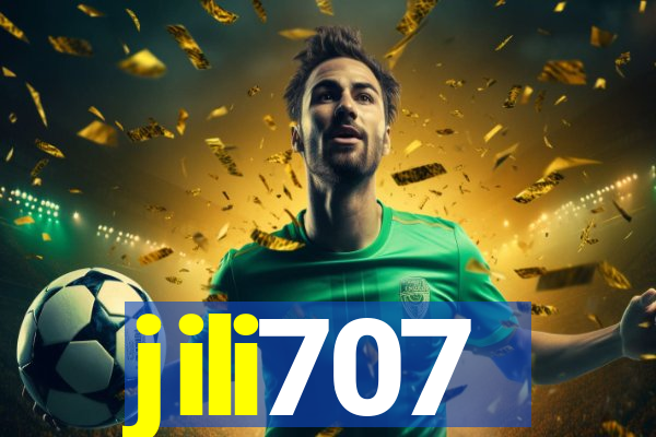 jili707