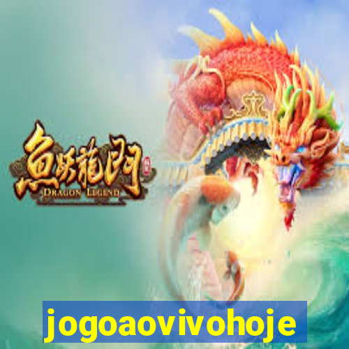jogoaovivohoje