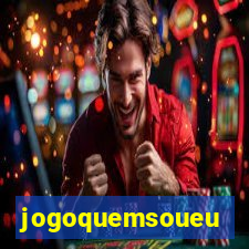 jogoquemsoueu