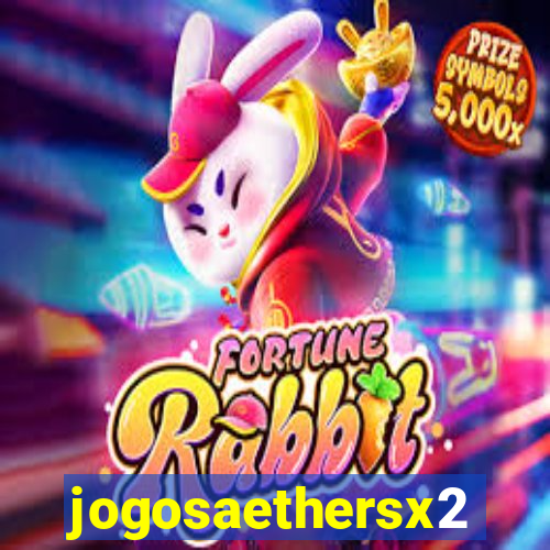 jogosaethersx2