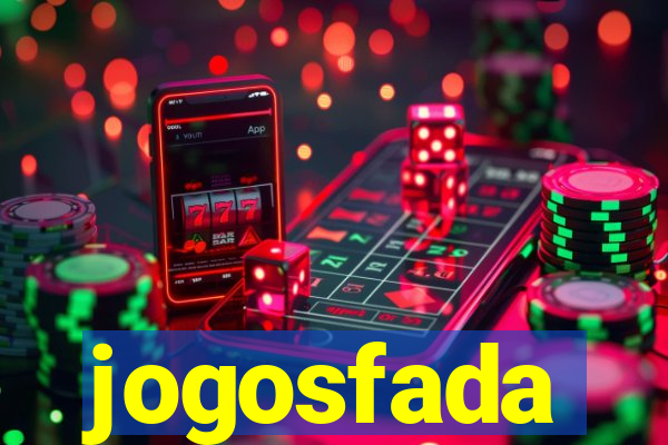 jogosfada
