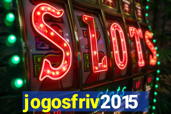 jogosfriv2015