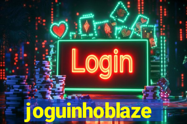 joguinhoblaze