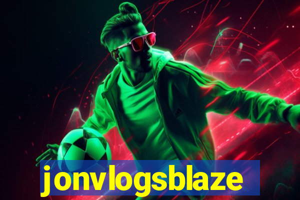 jonvlogsblaze