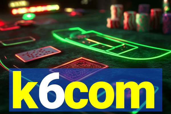 k6com