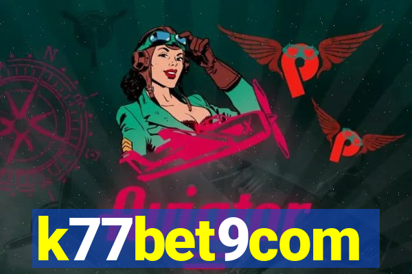 k77bet9com