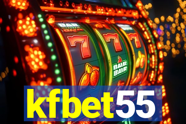 kfbet55